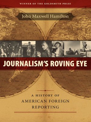 cover image of Journalism's Roving Eye